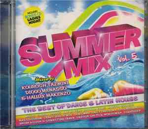 Various - Summer Mix Vol. 5 : The Best Of Dance & Latin House