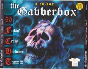Various - The Gabberbox - 50 Fuckin' Crazy Hardcore Traxx!!!