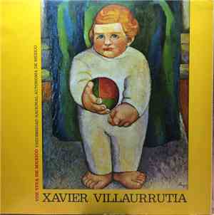 Xavier Villaurrutia - Xavier Villaurrutia