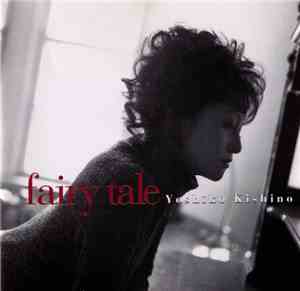 Yoshiko Kishino - Fairy Tale