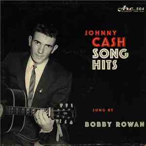 Bobby Rowan - Johnny Cash Song Hits