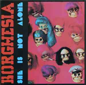Borghesia - She Is Not Alone
