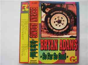 Bryan Adams - So Far So Good