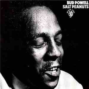 Bud Powell - Salt Peanuts