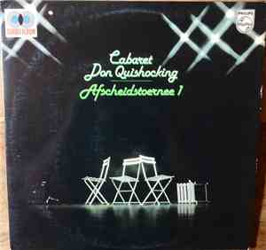 Cabaret Don Quishocking - Afscheidstoernee I