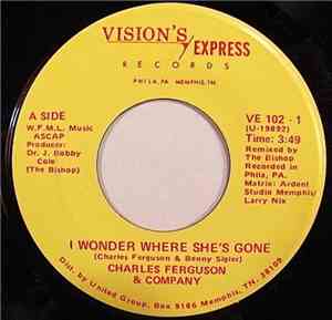 Charles Ferguson & Company - I Wonder Where She's Gone