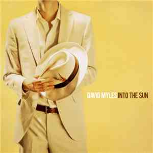David Myles  - Into The Sun