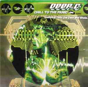 Deep C  - Chill To The Panic (Remix)