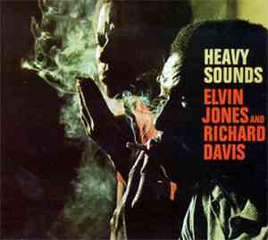 Elvin Jones And Richard Davis  - Heavy Sounds