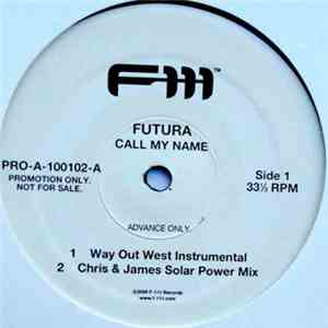 Futura - Call My Name