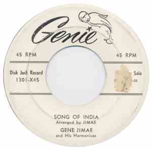Gene Jimae And His Harmonicas - Song Of India / Riders In The Sky