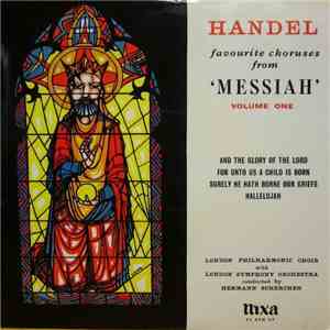 Handel, London Philharmonic Choir, London Symphony Orchestra - Favourite Choruses From 