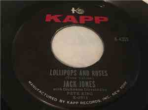 Jack Jones - Lollipops And Roses / This Was My Love
