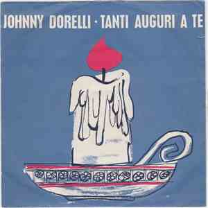 Johnny Dorelli - Tanti Auguri A Te / Bianco Natale
