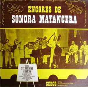 La Sonora Matancera - Encores De Sonora Matancera