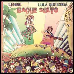 Lenine, Lula Queiroga - Baque Solto