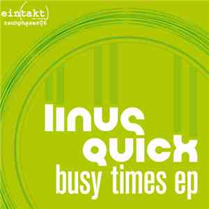 Linus Quick - Busy Times EP
