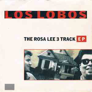 Los Lobos - The Rosa Lee 3 Track EP