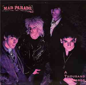 Mad Parade - A Thousand Words