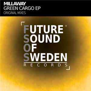 Millaway - Green Cargo EP