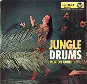 Morton Gould And His Orchestra - Jungle Drums
