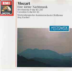 Mozart / Württembergisches Kammerorchester Heilbronn / Jörg Faerber - Eine Kleine Nachtmusik - Divertimento F-Dur KV 247 - Cassation G-Dur KV 63