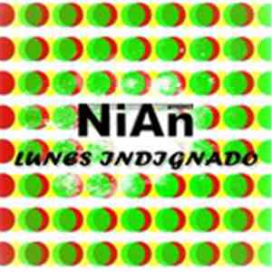 Nian Project - Lunes Indignado