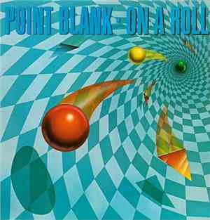 Point Blank  - On A Roll