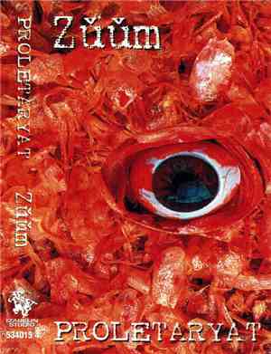 Proletaryat - Zǔǔm