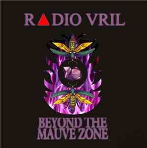 R▲dio Vril - Beyond The Mauve Zone