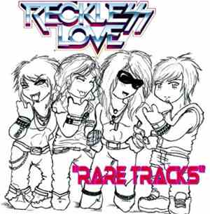 Reckless Love - Rare Tracks