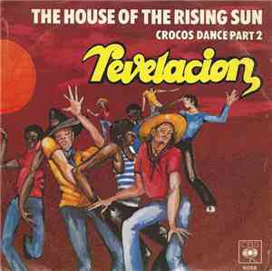 Revelacion - The House Of The Rising Sun
