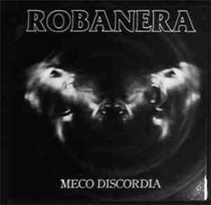 Robanera - Meco Discordia