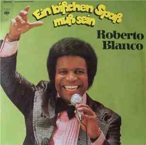 Roberto Blanco - Ein Bißchen Spaß Muß Sein
