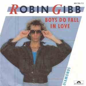Robin Gibb - Boys Do Fall In Love
