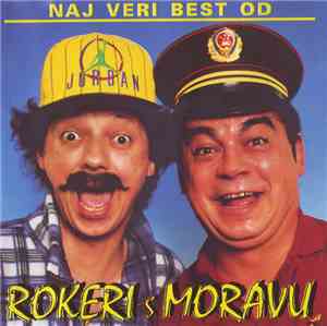 Rokeri S Moravu - Naj Veri Best Od Rokeri S Moravu