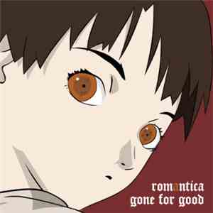 Romantica  - Gone For Good