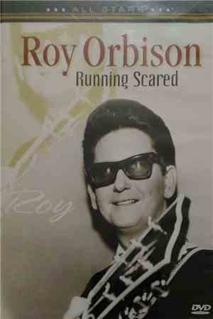 Roy Orbison - Running Scared