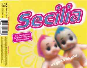 Secilia - As Good As You