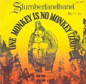 Slumberlandband - One Monkey Is No Monkey (Zoo)