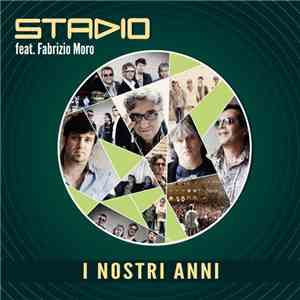 Stadio - 30 I Nostri Anni