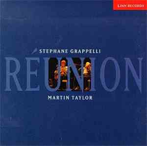 Stephane Grappelli & Martin Taylor - Réunion