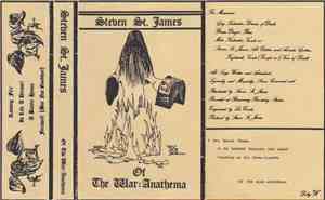Steven St. James - Of The War: Anathema