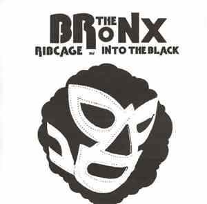 The Bronx  - Ribcage BW Into The Black