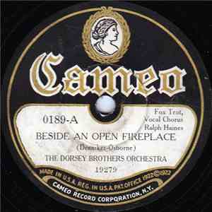 The Dorsey Brothers Orchestra / Imperial Dance Orchestra - Beside An Open Fireplace / Ring Around The Moon