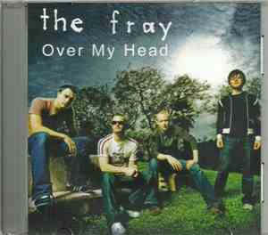 The Fray - Over My Head