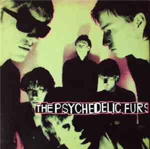 The Psychedelic Furs - The Psychedelic Furs