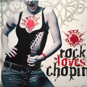 Various - Rock Loves Chopin
