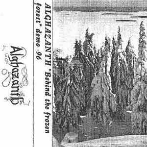 Alghazanth - Behind The Frozen Forest