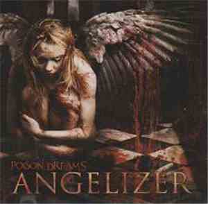 Angelizer - Poison Dreams